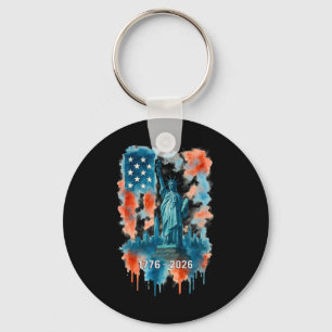 250 Jahre Flagge Statue Of Liberty 1776-2026 250. Schlüsselanhänger