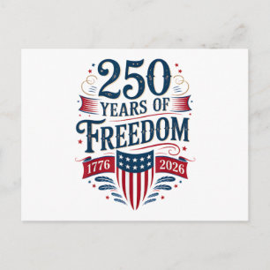 250 Jahre Freiheit 1776 2026 4. Juli 250. Geburtst Feiertagspostkarte