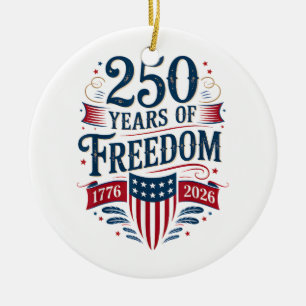 250 Jahre Freiheit 1776 2026 4. Juli 250. Geburtst Keramik Ornament