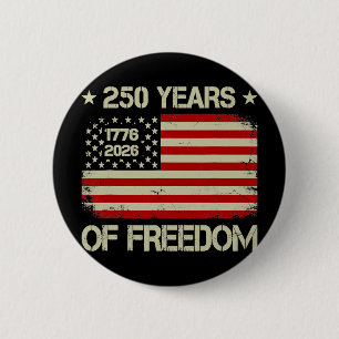 250 Jahre Freiheit 1776 2026 Amerikanische Flagge Button