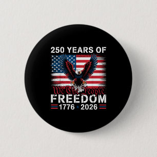 250 Jahre Freiheit 1776–2026 Patriotischer Adler W Button