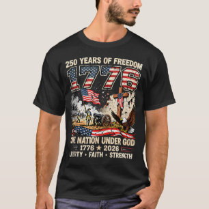 250 Jahre Freiheit 1776 Eine Nation Unter Gott T-Shirt