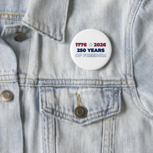 250 Jahre Freiheit Amerika 1776 2026 Patriotisch Button