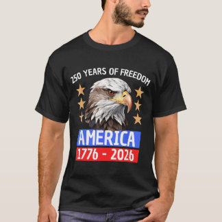 250 Jahre Freiheit Amerika 1776-2026 T-Shirt