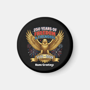 250 Jahre Freiheit & Feuerwerk Magnet