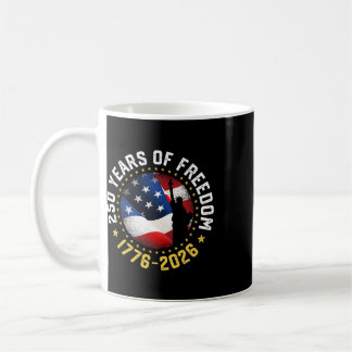 250 Jahre Freiheit in Amerika zur Unabhängigkeit D Kaffeetasse
