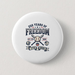 250 Jahre Freiheit Patriotisches Baseball-Design_1 Button