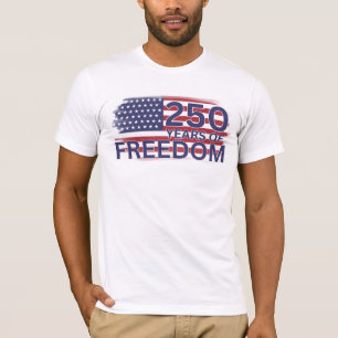 250 Jahre Freiheit USA Unabhängigkeitsfeier T-Shirt
