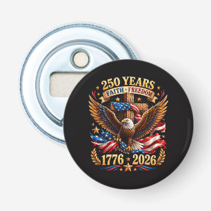250 Jahre Glaube Freiheit Adler Patriotisch Flaschenöffner