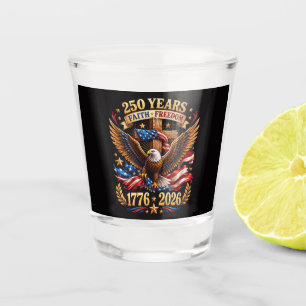 250 Jahre Glaube Freiheit Adler Patriotisch Schnapsglas
