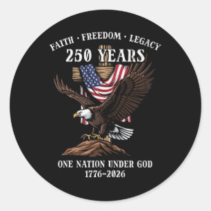 250 Jahre Glaube Freiheit Erbe Adler 250. Jubiläum Runder Aufkleber