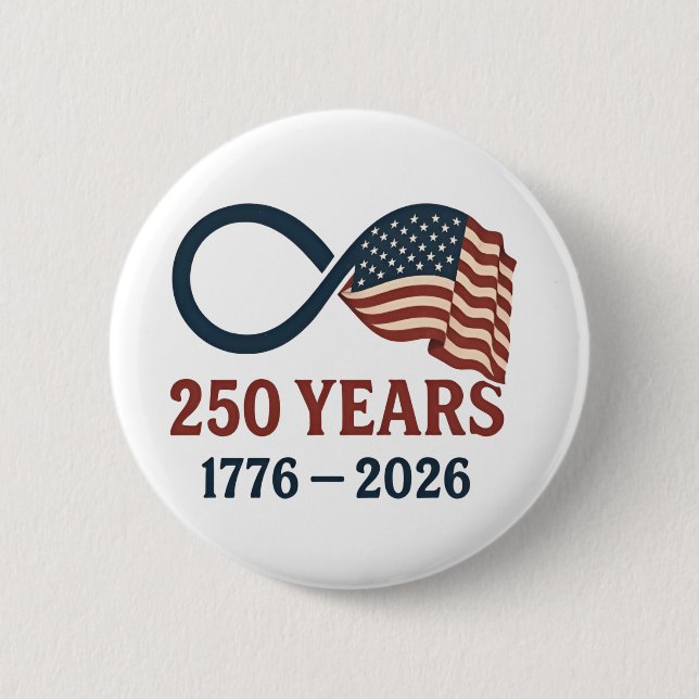 250 Jahre Jahrestag 1776-2026 USA Patriotic Button (Vorderseite)