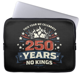 250 Jahre ohne Könige Patriotisch Laptopschutzhülle