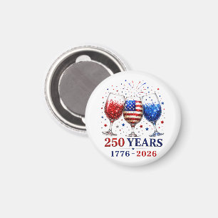 250 Jahre patriotische Weinglas-Feier Magnet