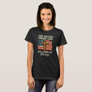 250 Jahre Segnung der Nation Christian USA 250.  T-Shirt