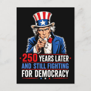 250 Jahre später und immer noch für die Demokratie Postkarte