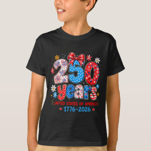 250 Jahre Unabhängigkeit der Vereinigten Staaten v T-Shirt