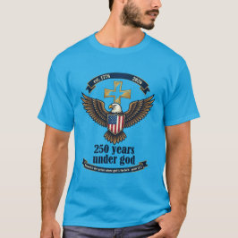 250 Jahre unter Gott T-Shirt