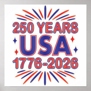 250 Jahre USA   1776-2026 Halbjahr Poster