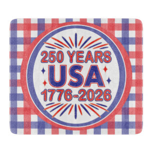 250 Jahre USA   1776-2026 Halbjahr Schneidebrett