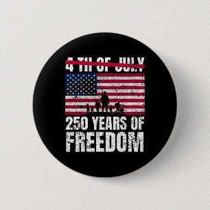 250 Jahre Verteidigung der Freiheit Patriotische U Button