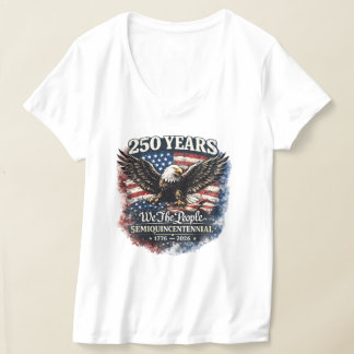 250 Jahre Wir, das Volk T-Shirt
