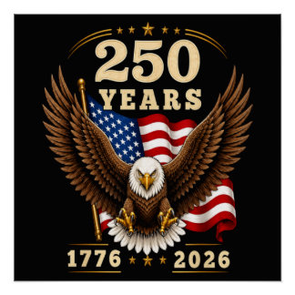 250 Jahrestag USA 250 Jahre 1776-2026 Poster