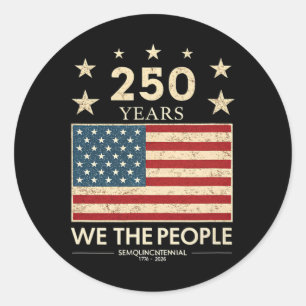 250. Jahrestag USA 4. Juli US-Flagge 250. patrioti Runder Aufkleber