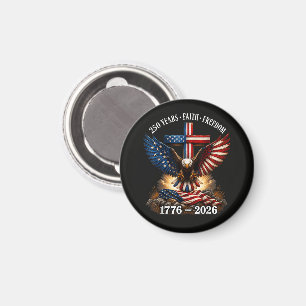 250. Jahrestag USA Glaube Freiheit Magnet