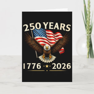 250 Jahrestag USA Patriotischer Adler 2026 250. 4. Karte