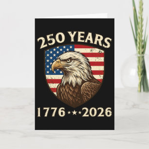 250. Jahrestag USA Patriotischer Adler 250. 4. Jul Karte