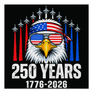 250 Jahrestag USA Patriotischer Adler 250. Poster