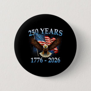 250 Jahrestag USA Patriotischer Adler 250. Unabhän Button