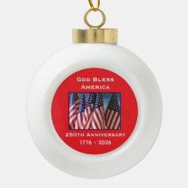 250. Jahrestag USA Patriotisches Gott segne Amerik Keramik Kugel-Ornament