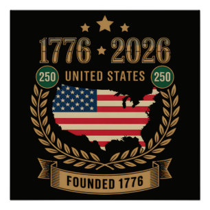 250. Jahrestag Vereinigte Staaten von Amerika 250 Poster
