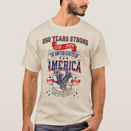 250-jähriges Patriotic American T-Shirt