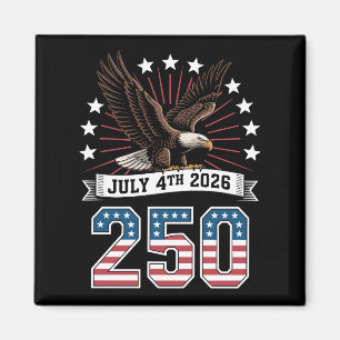 250. Jubiläum Patriotisch 4. Juli 1776 2026 Magnet