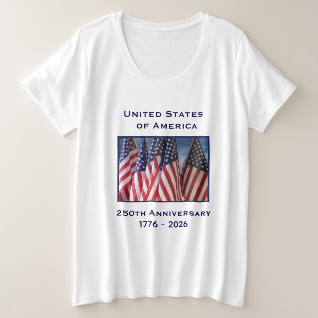 250. Jubiläum USA Patriotic Große Größe T-Shirt (Design vorne)