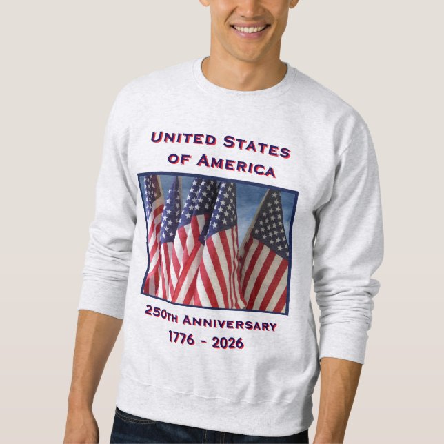 250. Jubiläum USA Patriotic Light Gray Sweatshirt (Vorderseite)