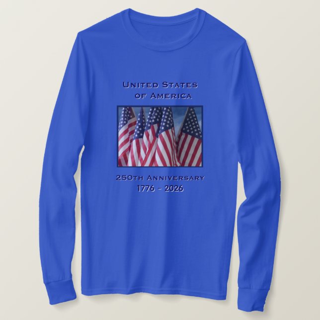 250. Jubiläum USA Patriotic Long Sleeve T-Shirt (Design vorne)