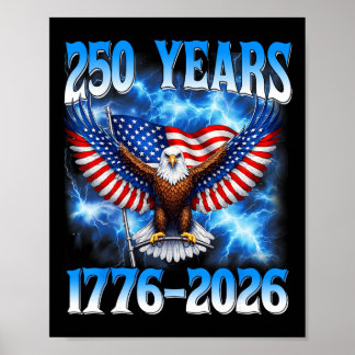 250. Jubiläum USA Patriotisch 250 Jahre 4. Juli Poster