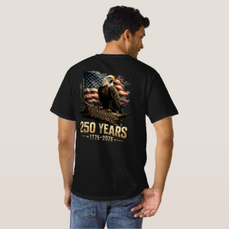 250. Jubiläum USA Patriotisch 250 Jahre Amerikanis T-Shirt