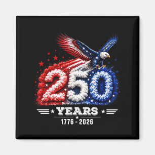 250. Jubiläum USA Patriotisch 250 Jahre Magnet