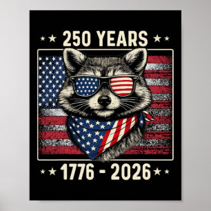 250. Jubiläum Waschbär 1776 2026 250 Jahr 4. Juli Poster