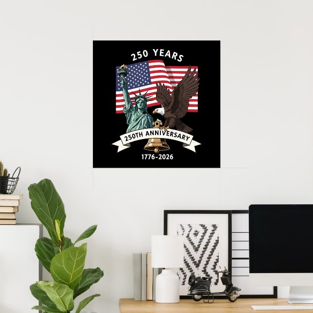 250. Jubiläums-Statue Liberty Eagle Flagge Poster (Heimbüro)