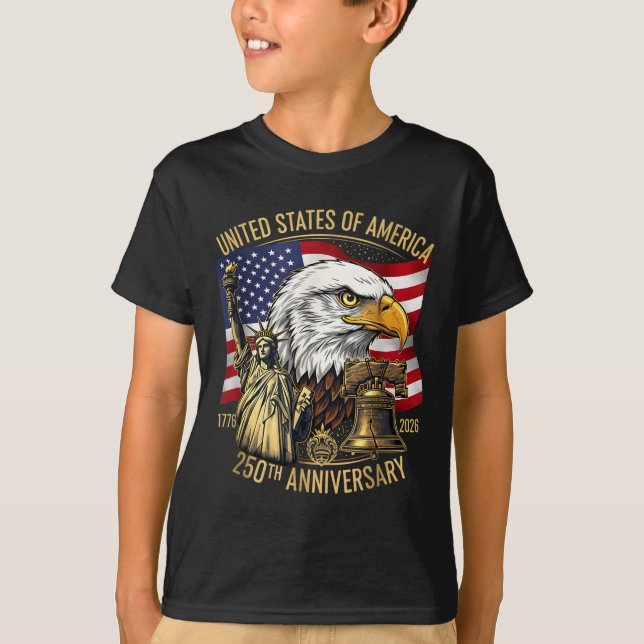250 Years 1776-2026 250th Birthday Eagle Liberty B T-Shirt (Vorderseite)