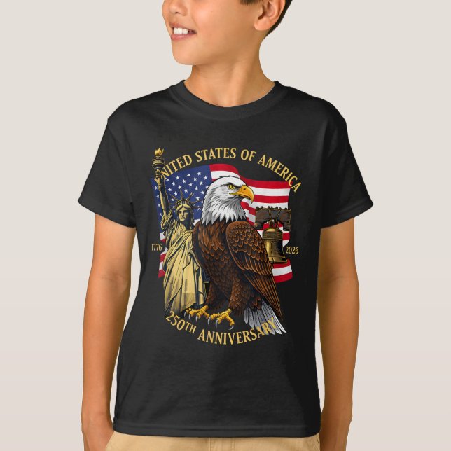 250 Years 1776-2026 250th Birthday Eagle Liberty B T-Shirt (Vorderseite)