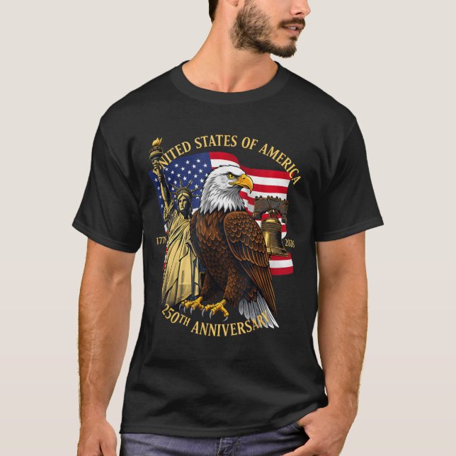 250 Years 1776-2026 250th Birthday Eagle Liberty B T-Shirt (Vorderseite)