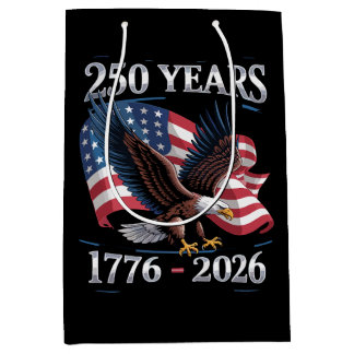 250 Years 4th Of July Eagle USA Flag 1776 2026 Mittlere Geschenktüte