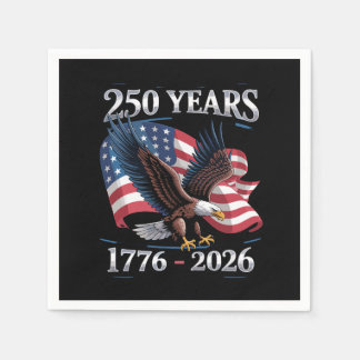 250 Years 4th Of July Eagle USA Flag 1776 2026 Serviette